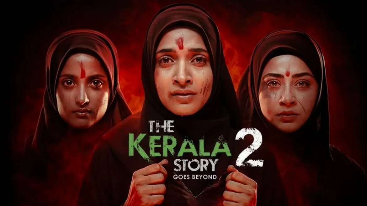 ‘अब सहेंगे नहीं… लड़ेंगे’: ‘द केरल स्टोरी 2’ का धमाकेदार टीजर हुआ रिलीज