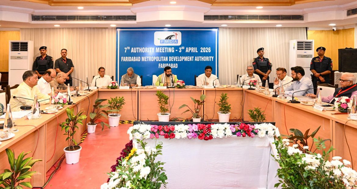 मुख्यमंत्री नयाब सैनी ने फरीदाबाद के लिए FMDA बजट 2026-27 को दी हरी झंडी