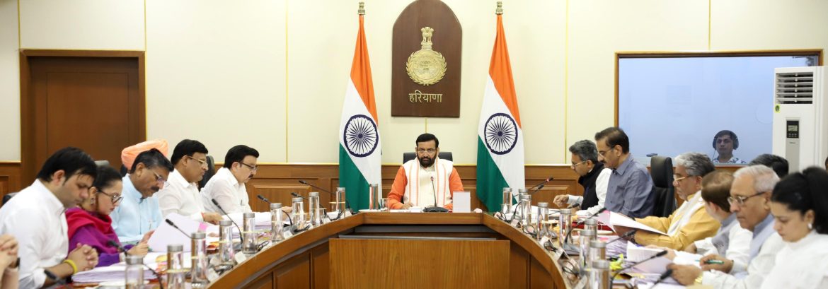 मुख्यमंत्री नायब सिंह सैनी की अध्यक्षता में हुई कैबिनेट बैठक, कई महत्वपूर्ण प्रस्तावों को मंजूरी